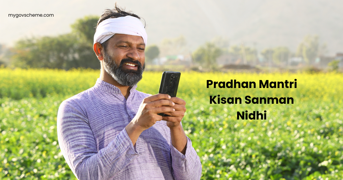 Pradhan Mantri Kisan Samman Nidhi