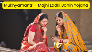 Mukhyamantri - Majhi Ladki Bahin Yojana