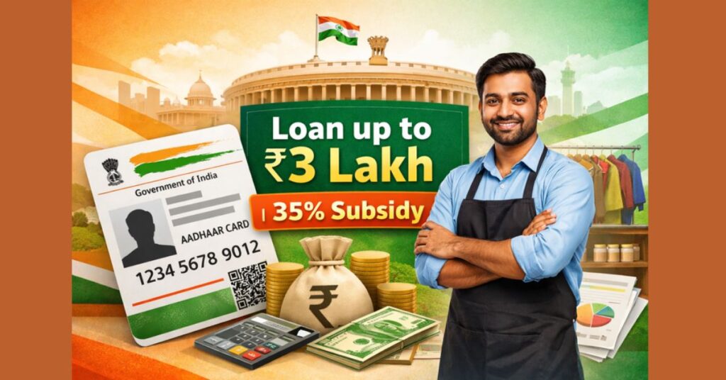 Aadhaar card based government personal and business loan scheme offering up to 3 lakh rupees with 35 percent subsidy in India